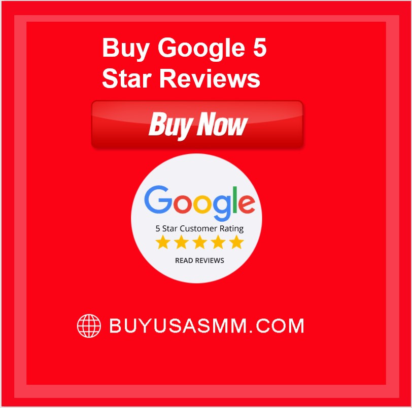 Buy Google 5 Star Reviews