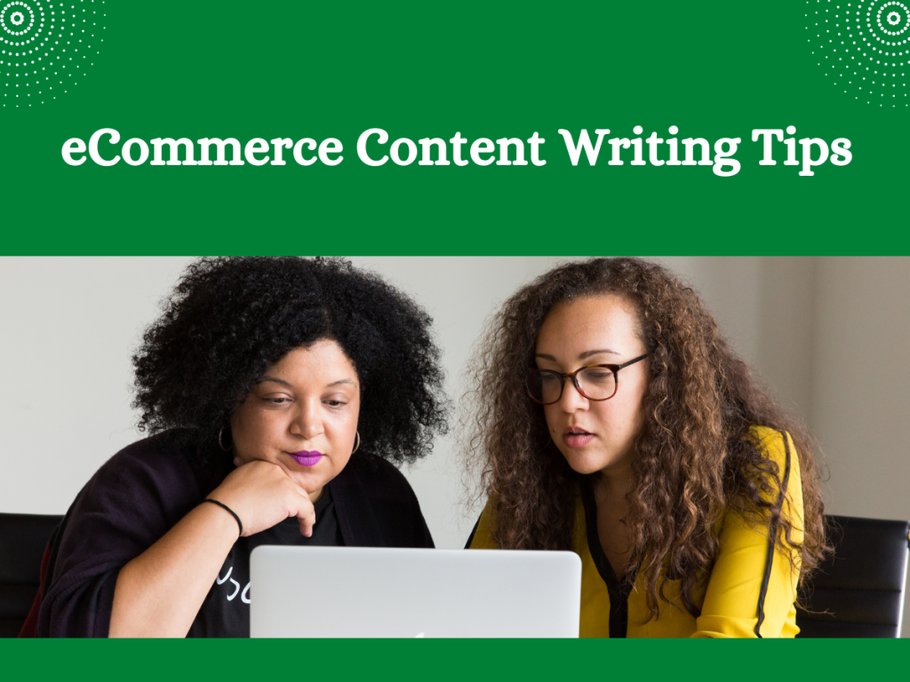 eCommerce Content Writing Tips